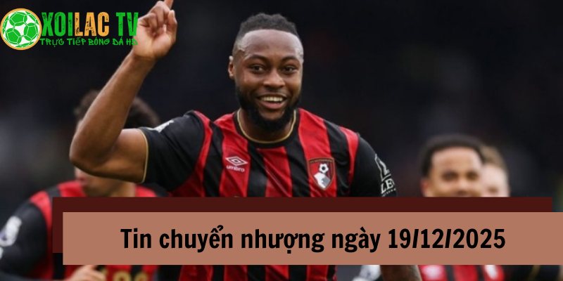 Tin Chuyển Nhượng 19/12: MU Săn Semenyo, Arsenal "Trói Chân" Saka 1 Tin chuyển nhượng MU săn Semenyo